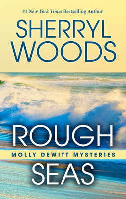 Rough Seas by Sherryl Woods