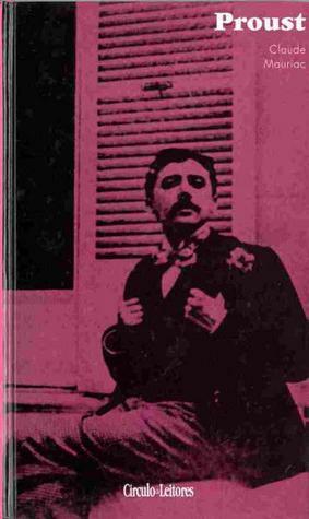 Marcel Proust by Cascais Franco, Claude Mauriac