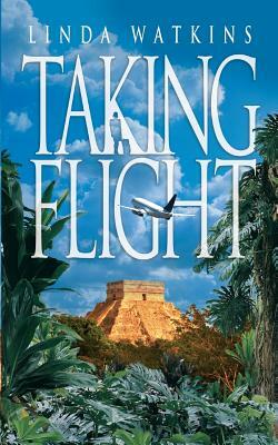 Taking Flight by Linda Watkins