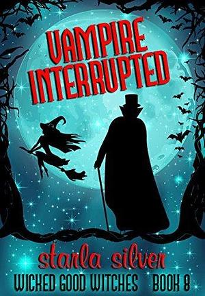 Vampire Interrupted by Ruby Raine, Ruby Raine