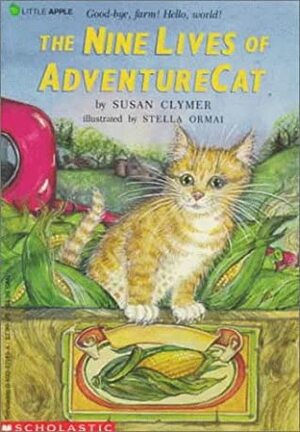 The Nine Lives of Adventure-Cat by Susan Clymer, Stella Ormai