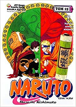 Naruto, tom 15: O Naruto sztuce ninjutsu by Masashi Kishimoto