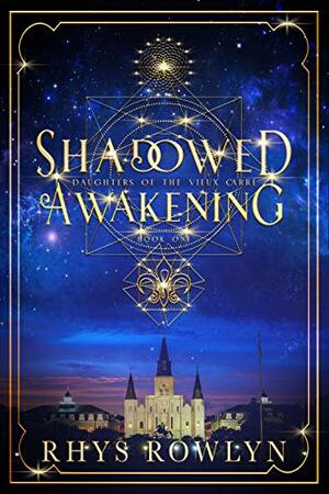 Shadowed Awakening by Angie Wade, Rhys Rowlyn