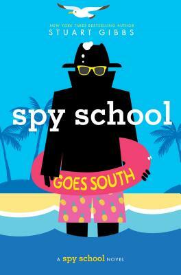 Spy School Goes South by Stuart Gibbs