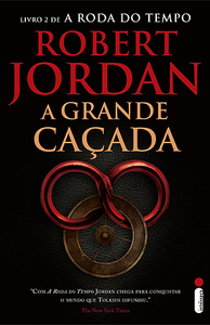 A Grande Caçada by Robert Jordan