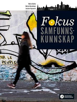 Fokus - Samfunnskunnskap by Jostein Ryssevik, Malin Dahle, Mette Haraldsen