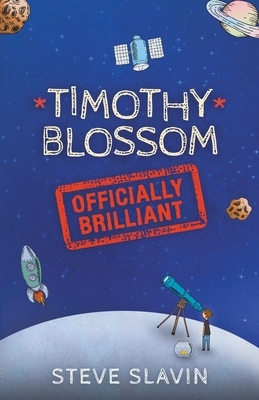 Timothy Blossom - Officially Brilliant by Steve Slavin