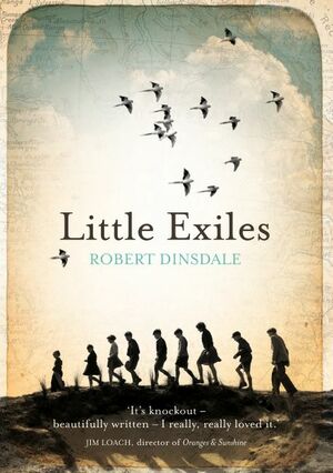 Little Exiles by Robert Dinsdale