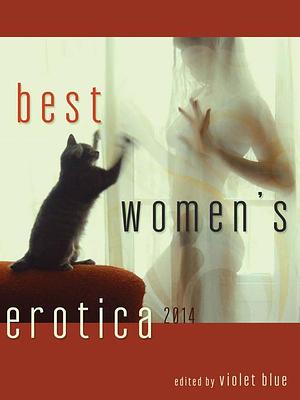 Best Women's Erotica 2014 by Violet Blue