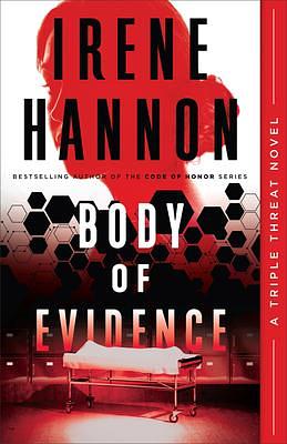 Body of Evidence: by Irene Hannon, Irene Hannon