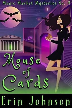 Mouse of Cards by Erin Johnson