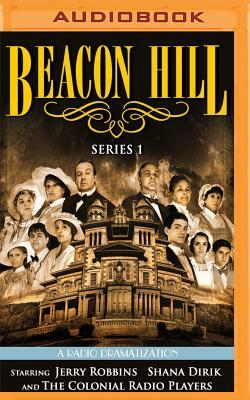 Beacon Hill: Series 1: Episodes 1-4 by Jerry Robbins