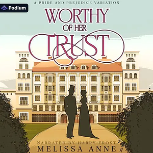 Worth of Her Trust by Melissa Anne