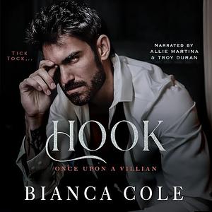 Hook (Once Upon a Villain) by Bianca Cole