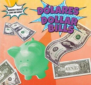 Dolares - Dollar Bills by Robert M. Hamilton