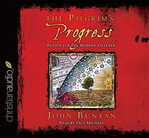 The Pilgrim's Progress: Retold by John Bunyan