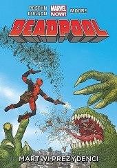 Deadpool, Tom 1: Martwi prezydenci by Brian Posehn, Gerry Duggan