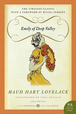 Emily of Deep Valley: A Deep Valley Book by Maud Hart Lovelace
