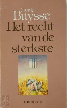 Het recht van de sterkste by Cyriel Buysse