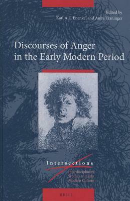 Discourses of Anger in the Early Modern Period by 