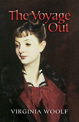 The Voyage Out by Virginia Woolf