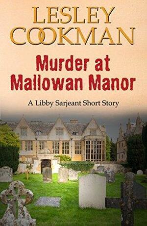 Murder at Mallowan Manor by Lesley Cookman