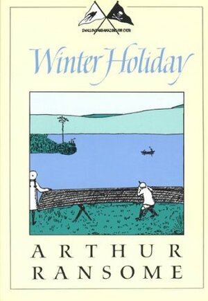 Winter Holiday by Arthur Ransome