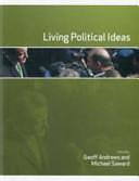 Living Political Ideas by Michael Saward, Geoff Andrews