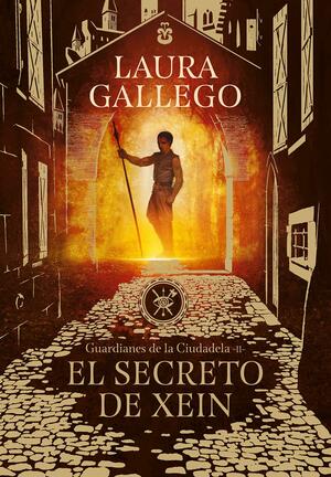 El secreto de Xein by Laura Gallego