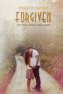 Forgiven by Rebecca Brooke