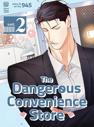 The Dangerous Convenience Store, Vol. 2 by 945