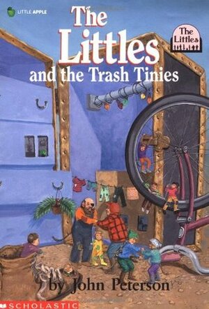 The Littles and the Trash Tinies by John Lawrence Peterson