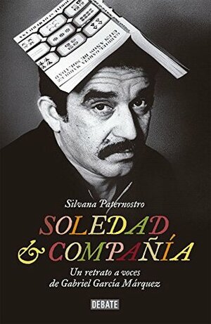 SOLEDAD Y COMPAÑIA by Silvana Paternostro