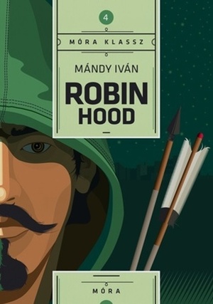Robin Hood by Iván Mándy