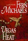 Vegas Heat by Fern Michaels