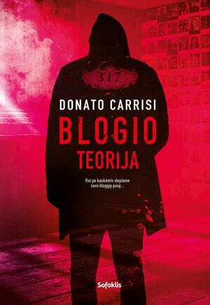 Blogio teorija by Donato Carrisi