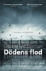 Dödens flod by Dervla McTiernan