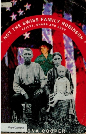 Not The Swiss Family Robinson by Fiona Cooper