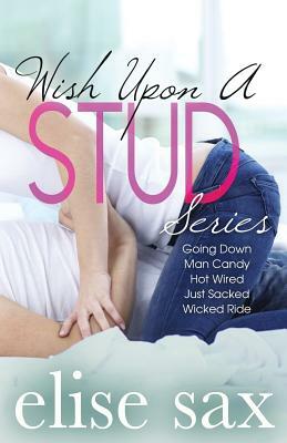 Wish Upon A Stud Series by Elise Sax