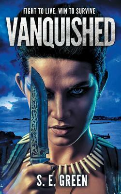 Vanquished by S.E. Green