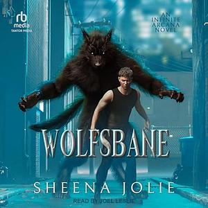 Wolfsbane by S.J. Himes, Sheena Jolie