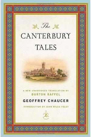 The Canterbury Tales by Geoffrey Chaucer, Burton Raffel