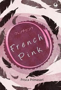 French Pink by Prisca Primasari