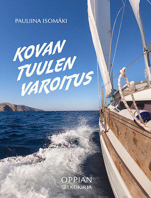 Kovan tuulen varoitus by 