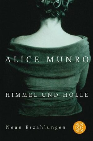 Himmel und Hölle by Alice Munro