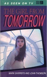 The Girl from Tomorrow by John Thomson, Mark Shirrefs