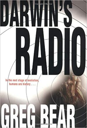 Darwin's Radio by Greg Bear