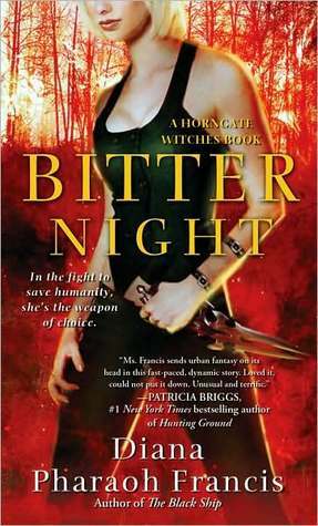 Bitter Night by Diana Pharaoh Francis