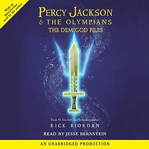 The Demigod Files by Rick Riordan