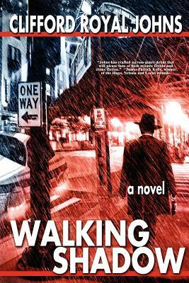 Walking Shadow by Clifford Royal Johns